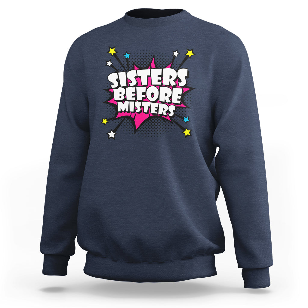 Navy retro crewneck sweatshirt with long sleeves and “Sisters Before Misters” graphic.