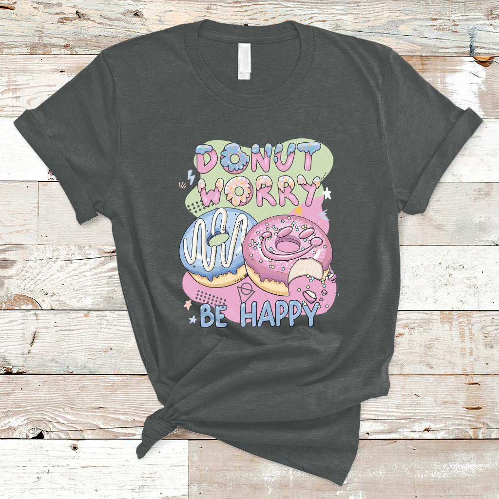 Donut Worry Be Happy Positive Funny Gifts Mens Womens Kids T-Shirt - Wonder Print Shop