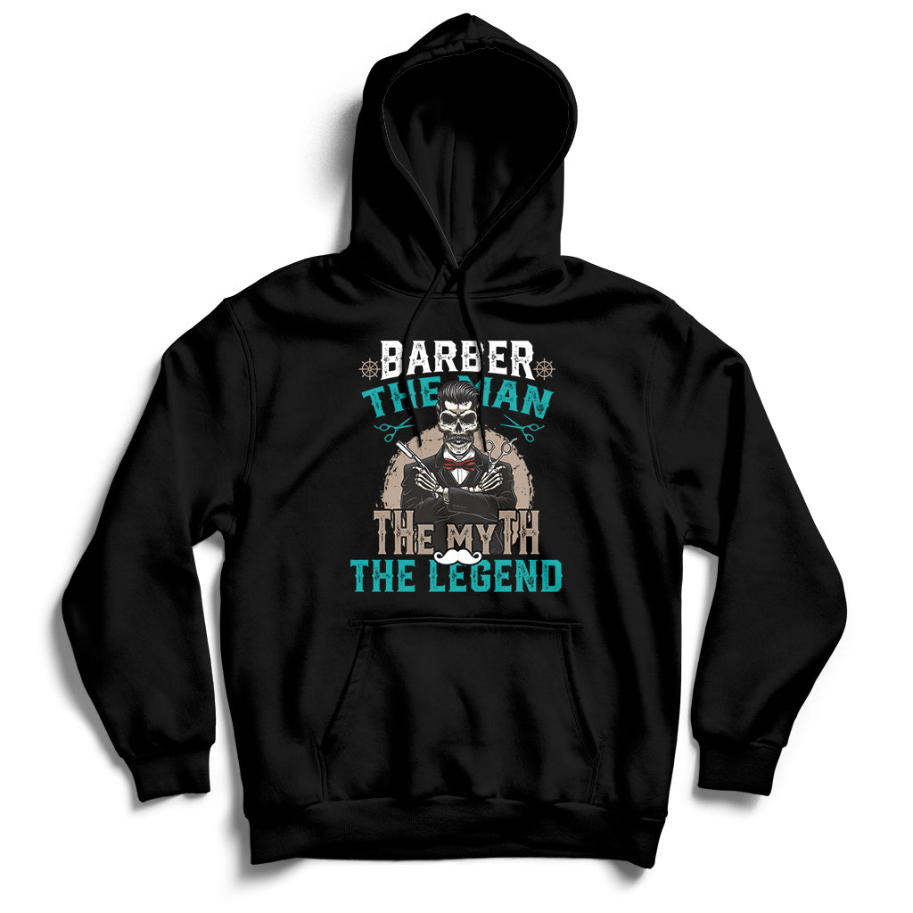 Barber The Man The Myth The Legend Hoodie - Wonder Print Shop