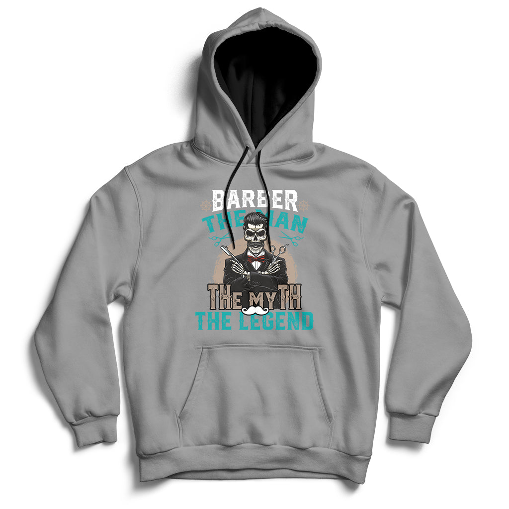 Barber The Man The Myth The Legend Hoodie - Wonder Print Shop
