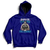 Barber The Man The Myth The Legend Hoodie - Wonder Print Shop