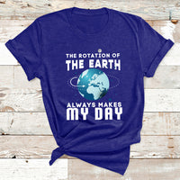 The Rotation Of The Earth T Shirt - Wonder Print Shop