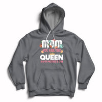 Women's charcoal gray hoodie with front pocket, hood, and 'You Are The Queen' crown graphic