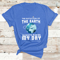The Rotation Of The Earth T Shirt - Wonder Print Shop