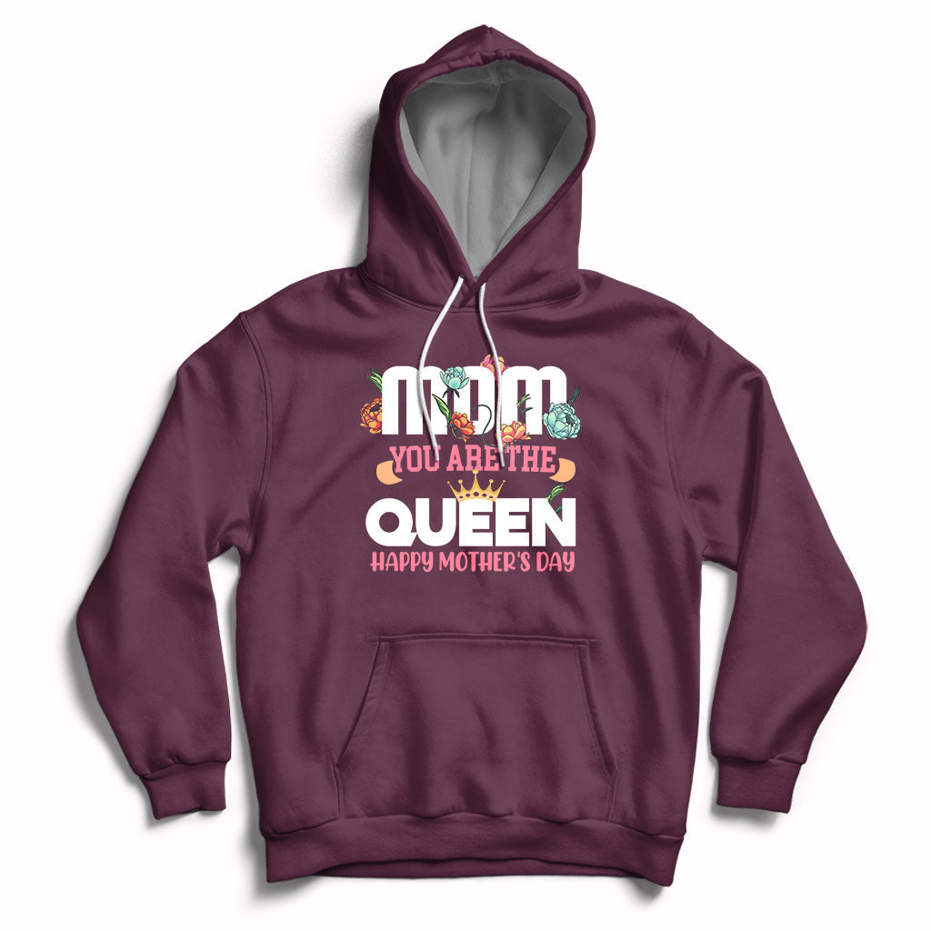 Women's maroon hoodie with front pocket, hood, and 'You Are The Queen' crown graphic