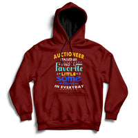 Auctioneer Always Find A Favorite Little Some Thing In Everyday Hoodie - Wonder Print Shop