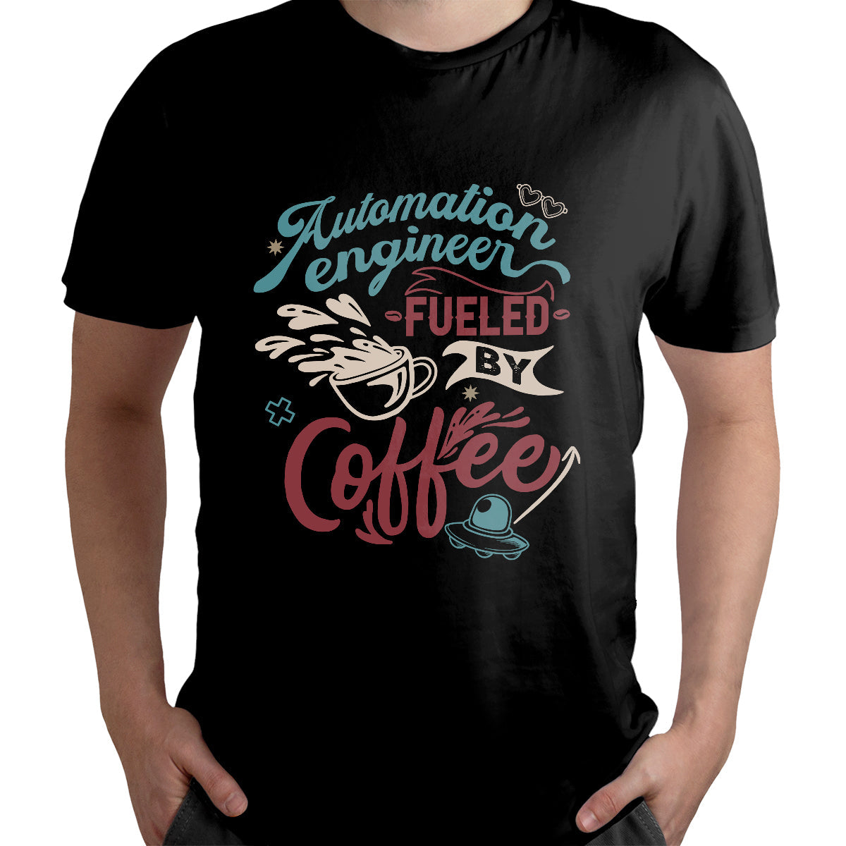 Automation Engineer Fueled By Coffee, Automation Engineer T Shirt - Wonder Print Shop