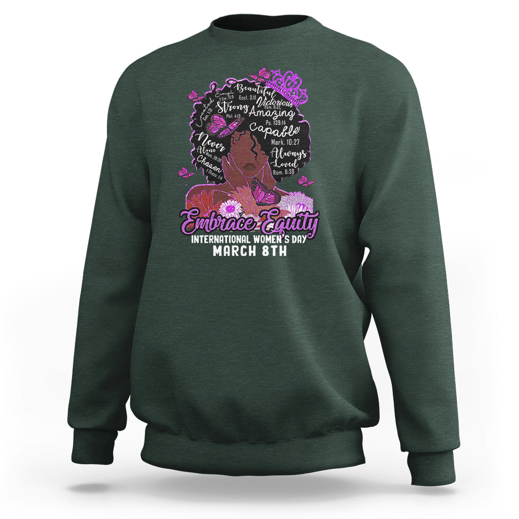 International Women's Day IWD Embrace Equity Black Girl Queen Women's History Sweatshirt - Wonder Print Shop