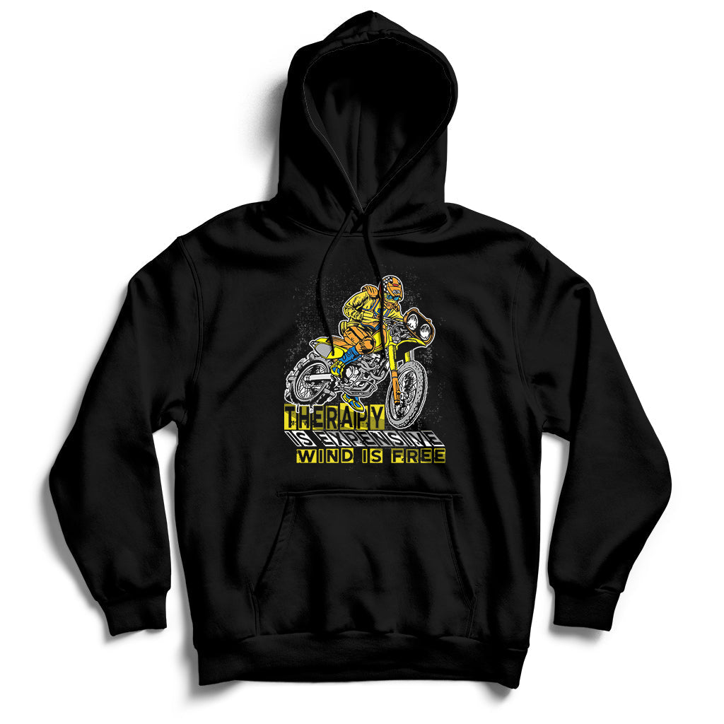 Therapy Is Expensive Wind Is Free Motorcycle Biker Hoodie - Wonder Print Shop