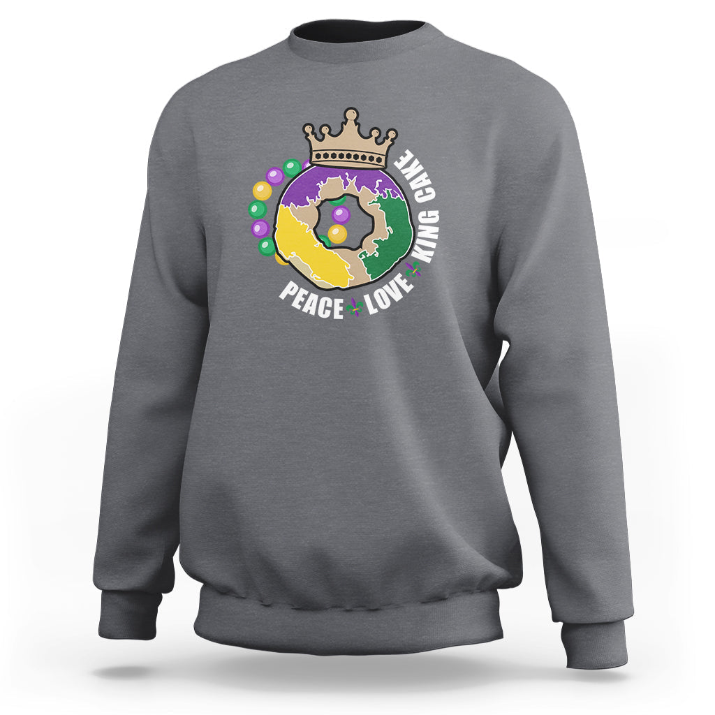 Peace Love King Cake Mardi Gras Party Carnival Costume Sweatshirt - Wonder Print Shop
