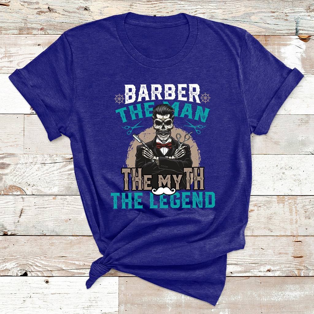 Barber The Man The Myth The Legend T Shirt - Wonder Print Shop