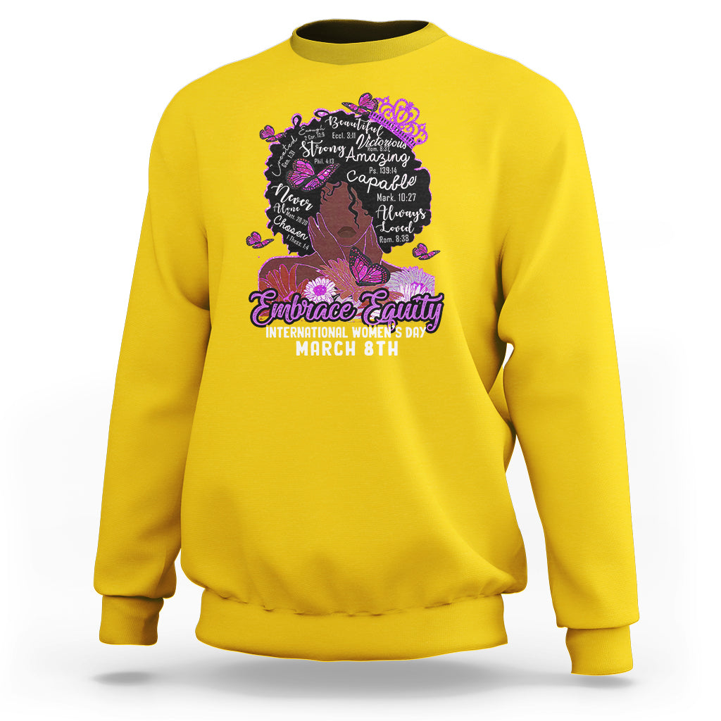 International Women's Day IWD Embrace Equity Black Girl Queen Women's History Sweatshirt - Wonder Print Shop