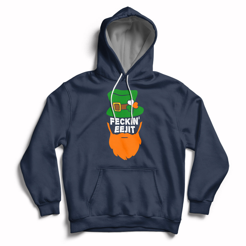 Navy hoodie with front pouch pocket, drawstring hood, and “FECKIN EEJIT” shamrock graphic.