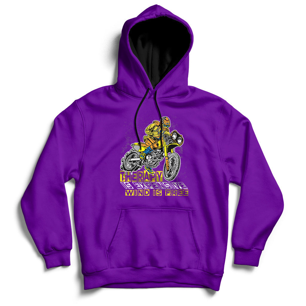 Therapy Is Expensive Wind Is Free Motorcycle Biker Hoodie - Wonder Print Shop