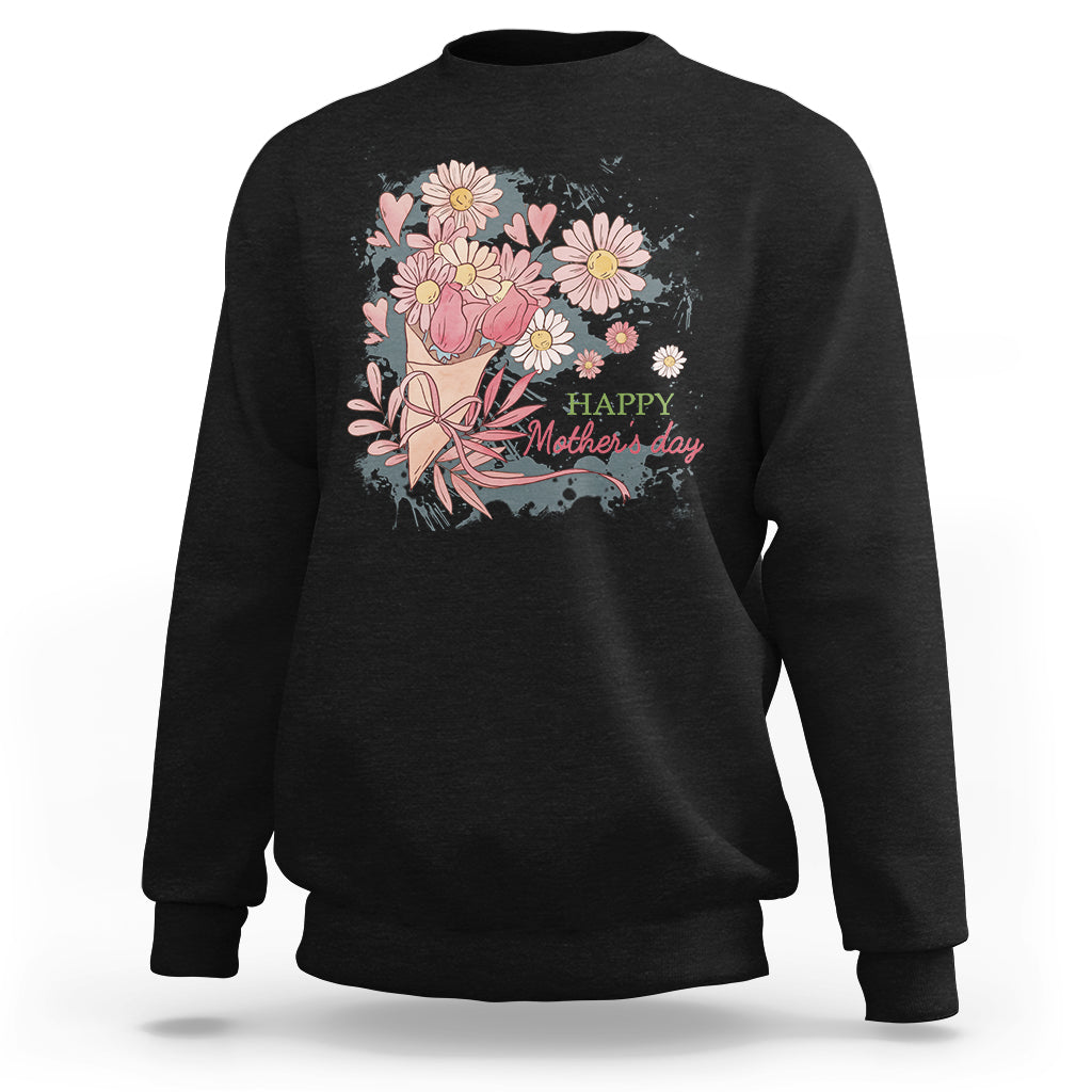 Happy Mother's Day Cute Floral Flowers For Womens Mom Grandma Sweatshirt - Wonder Print Shop