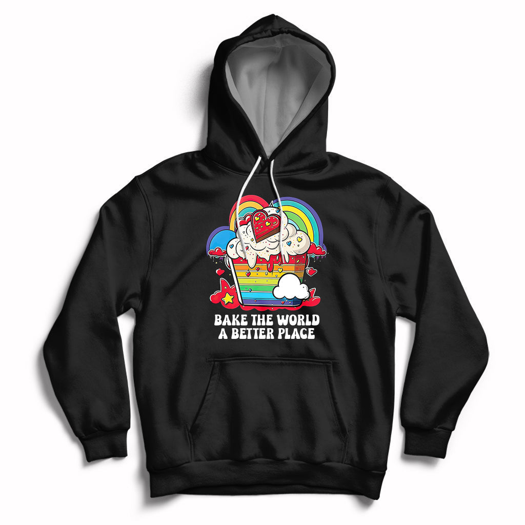 Bake The World A Better Place Funny Baking Pastry Pun Baker Hoodie - Wonder Print Shop