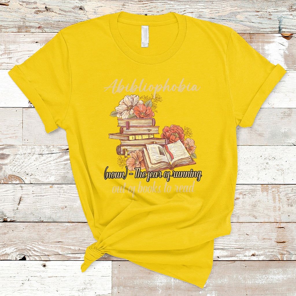 Funny Book Nerd Abibliophobia Definition The Fear Of Running Out Of Books Library Book Reading T Shirt - Wonder Print Shop