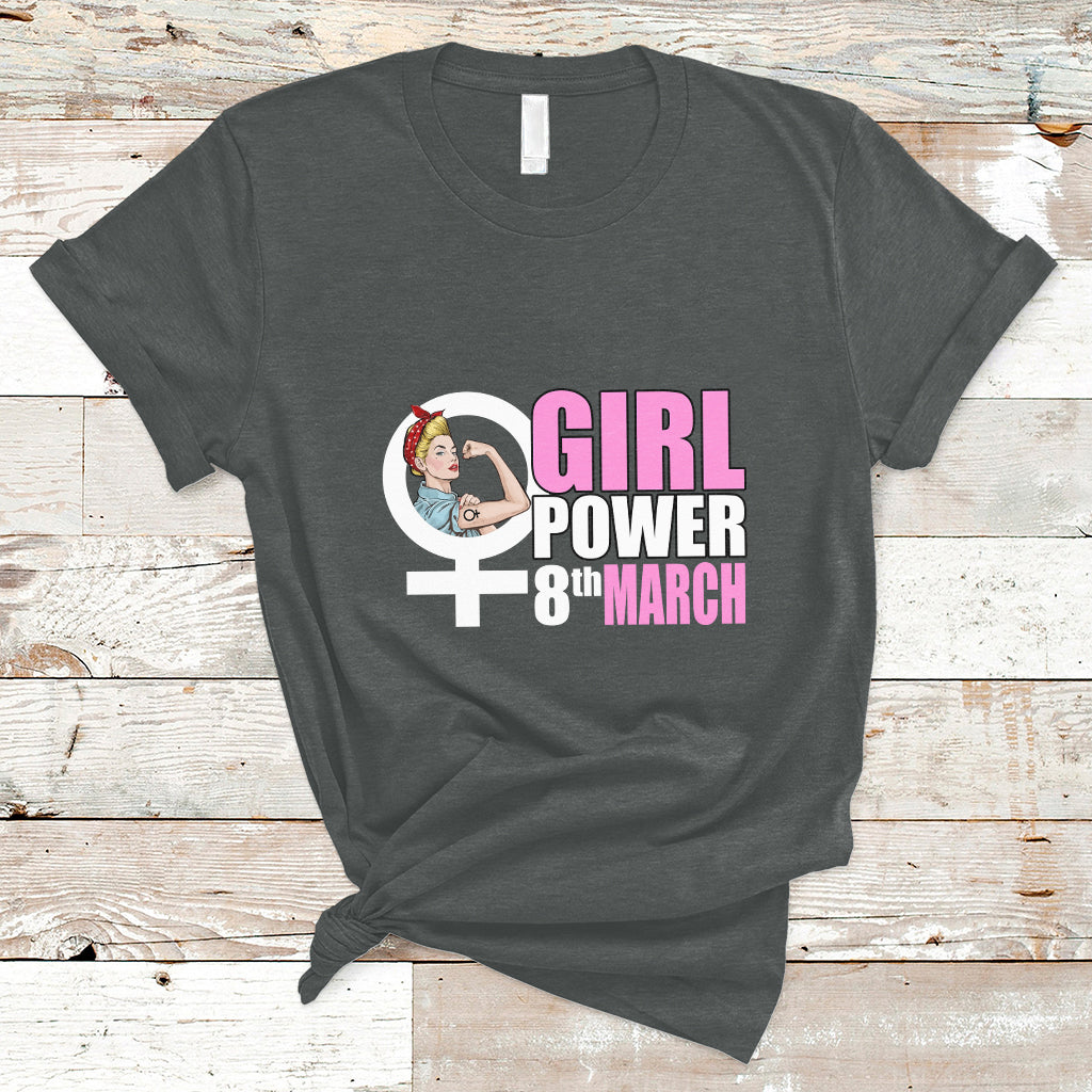 Happy International Womens Day 8 March Feminst Womens Rights T-Shirt - Wonder Print Shop