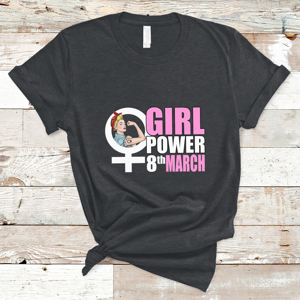 Happy International Womens Day 8 March Feminst Womens Rights T-Shirt - Wonder Print Shop