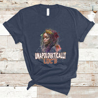 Unapologetically Locd Black History Locs Hair Melanin Queen T-Shirt - Wonder Print Shop