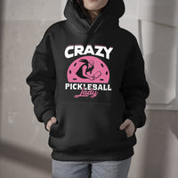 Crazy Pickleball Lady Cool Pickleball for Women, Pickleball Hoodie - Wonder Print Shop