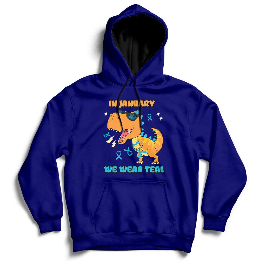 Dark blue hoodie with kangaroo pocket, hood, and chest “IN JANUARY” “WE WEAR TEAL” graphic