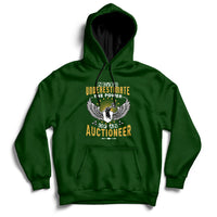 Never Underestimate Power Of An Auctioneer Hoodie - Wonder Print Shop