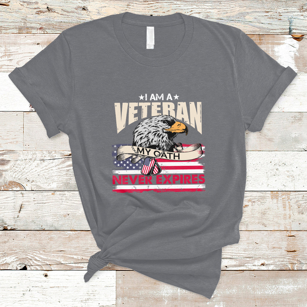 I Am A Veteran My Oath Never Expires Patriotic American Flag T-Shirt - Wonder Print Shop