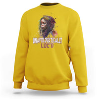 Unapologetically Locd Black History Locs Hair Melanin Queen Sweatshirt - Wonder Print Shop