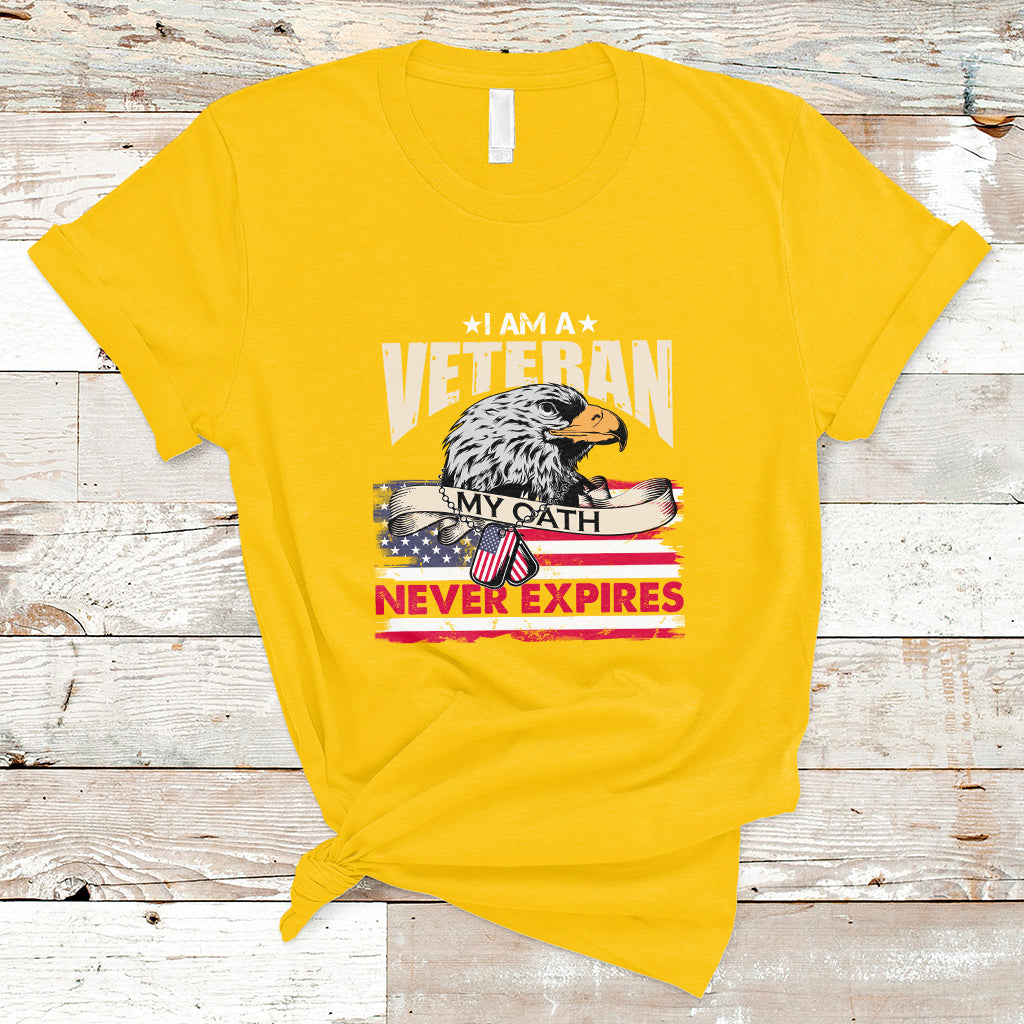 I Am A Veteran My Oath Never Expires Patriotic American Flag T-Shirt - Wonder Print Shop