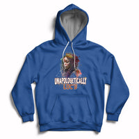 Unapologetically Locd Black History Locs Hair Melanin Queen Hoodie - Wonder Print Shop