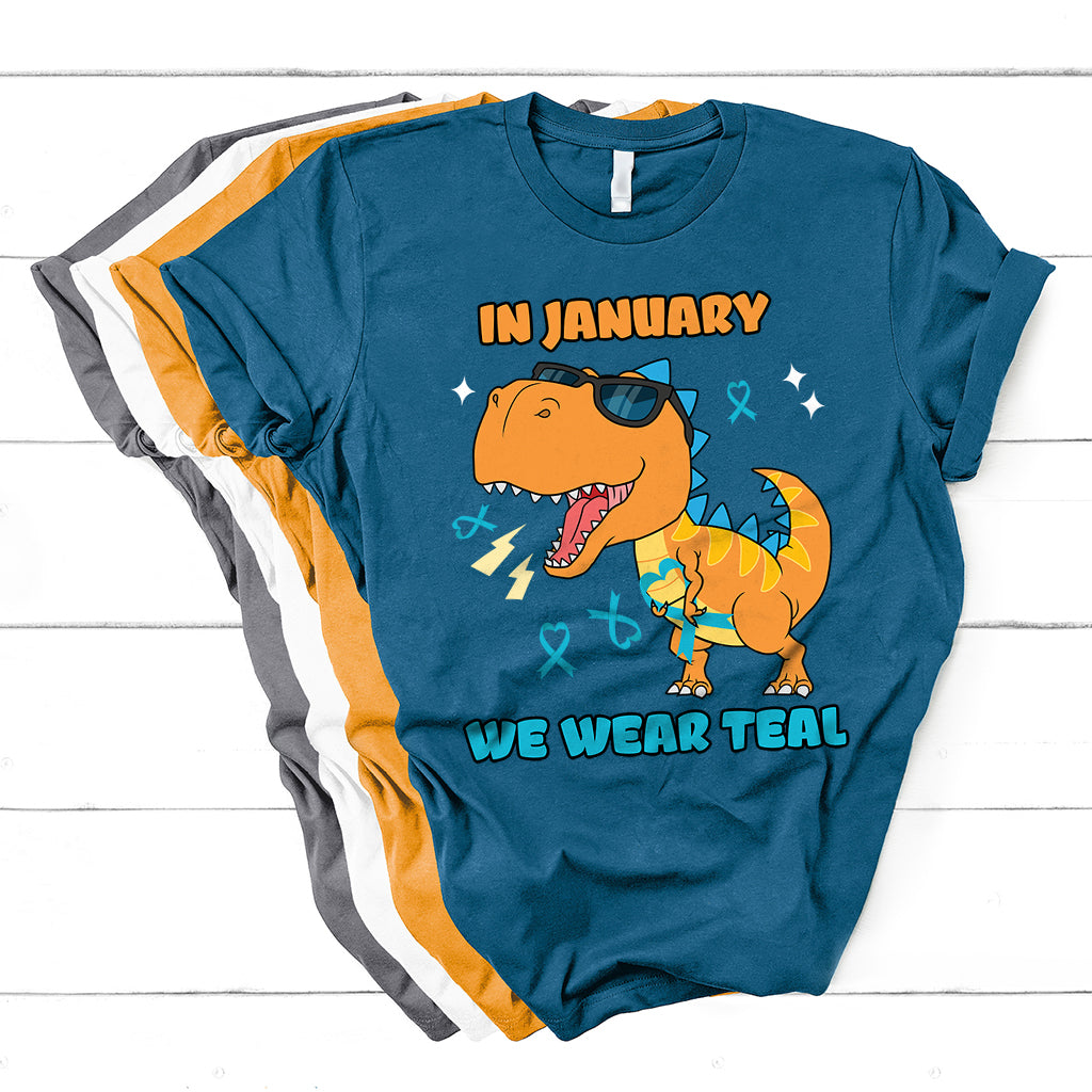 In January We Wear Teal Cervical Cancer Awareness T Shirt - Wonder Print Shop