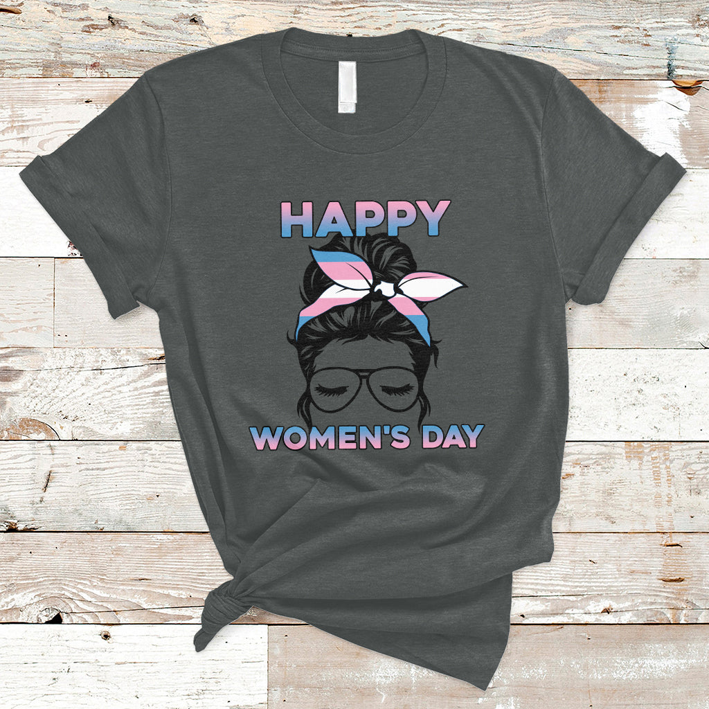 Happy Women's Day Embrace Equity Trans Women Are Women T-Shirt - Wonder Print Shop