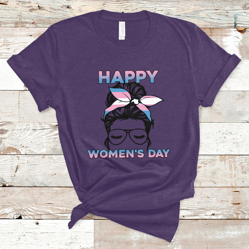 Happy Women's Day Embrace Equity Trans Women Are Women T-Shirt - Wonder Print Shop