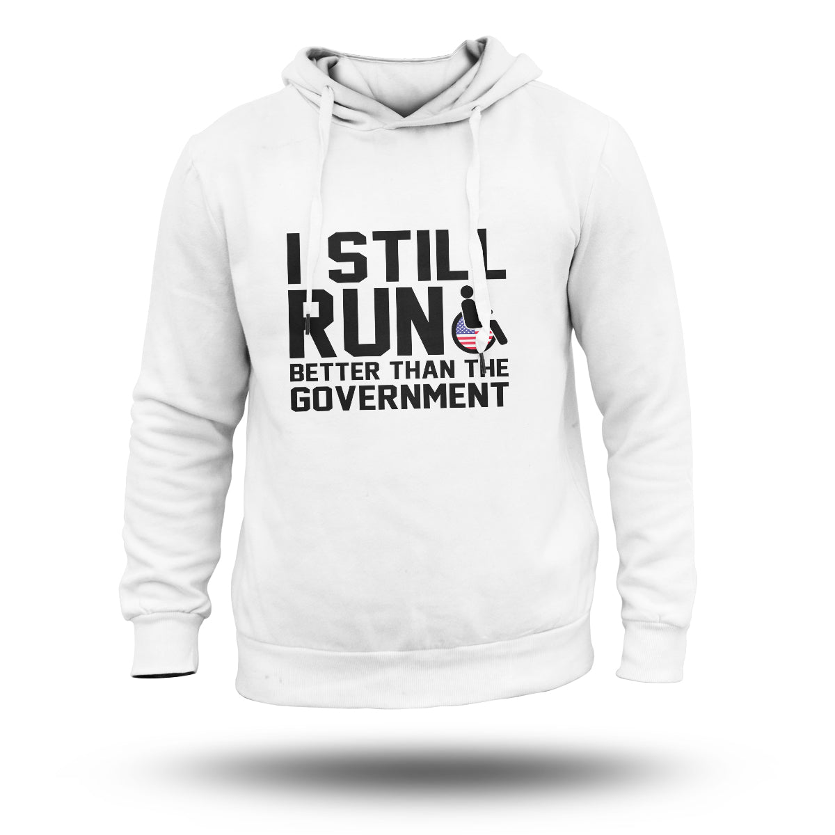White pullover hoodie with front 'I STILL RUN' text and GOVERNMENT wording