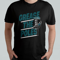 Funny Grease The Poles Celebration No One Like Us We Don't Care T Shirt - Wonder Print Shop