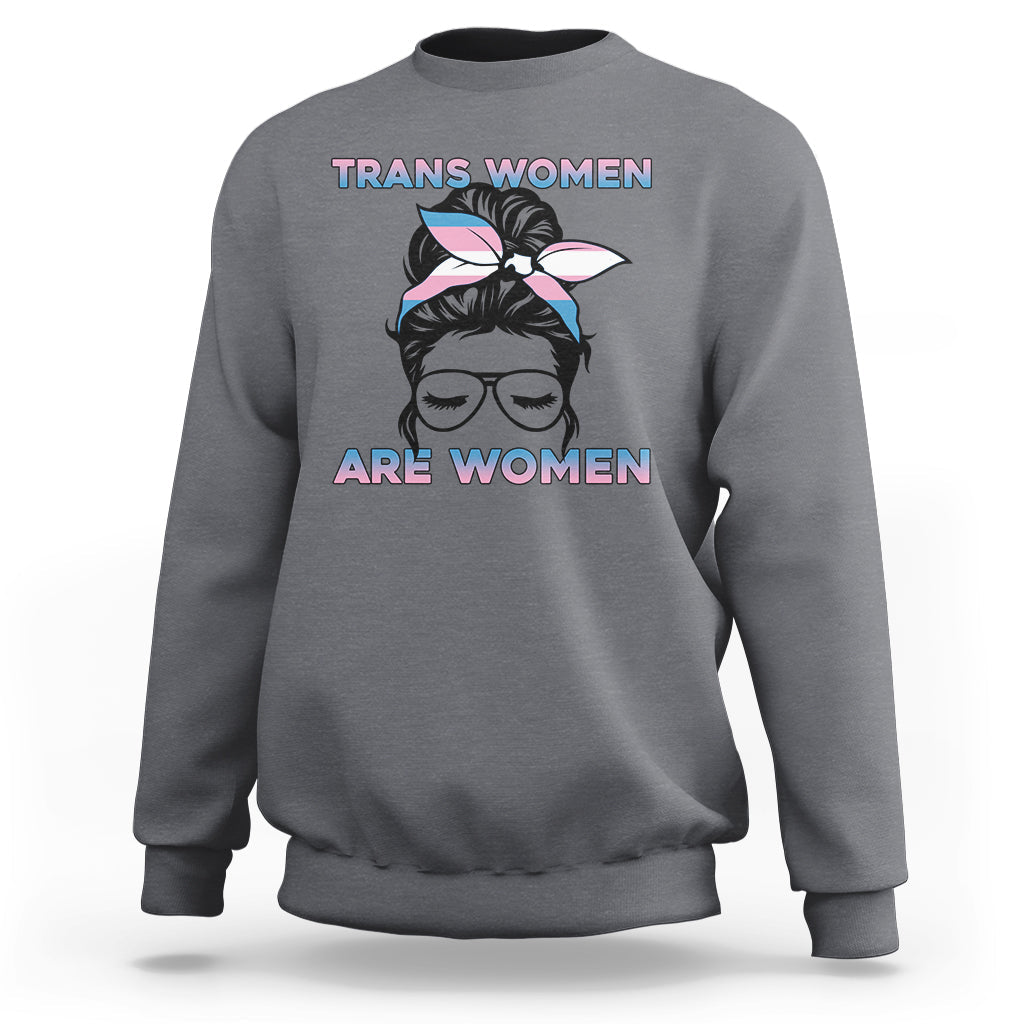 Happy Women's Day Embrace Equity Trans Women Are Women Sweatshirt - Wonder Print Shop