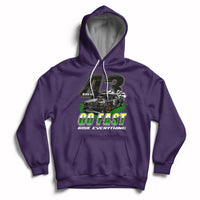 Go Fast Risk Everything Block 43 The Wild Story Rally Racing Hoodie - Wonder Print Shop