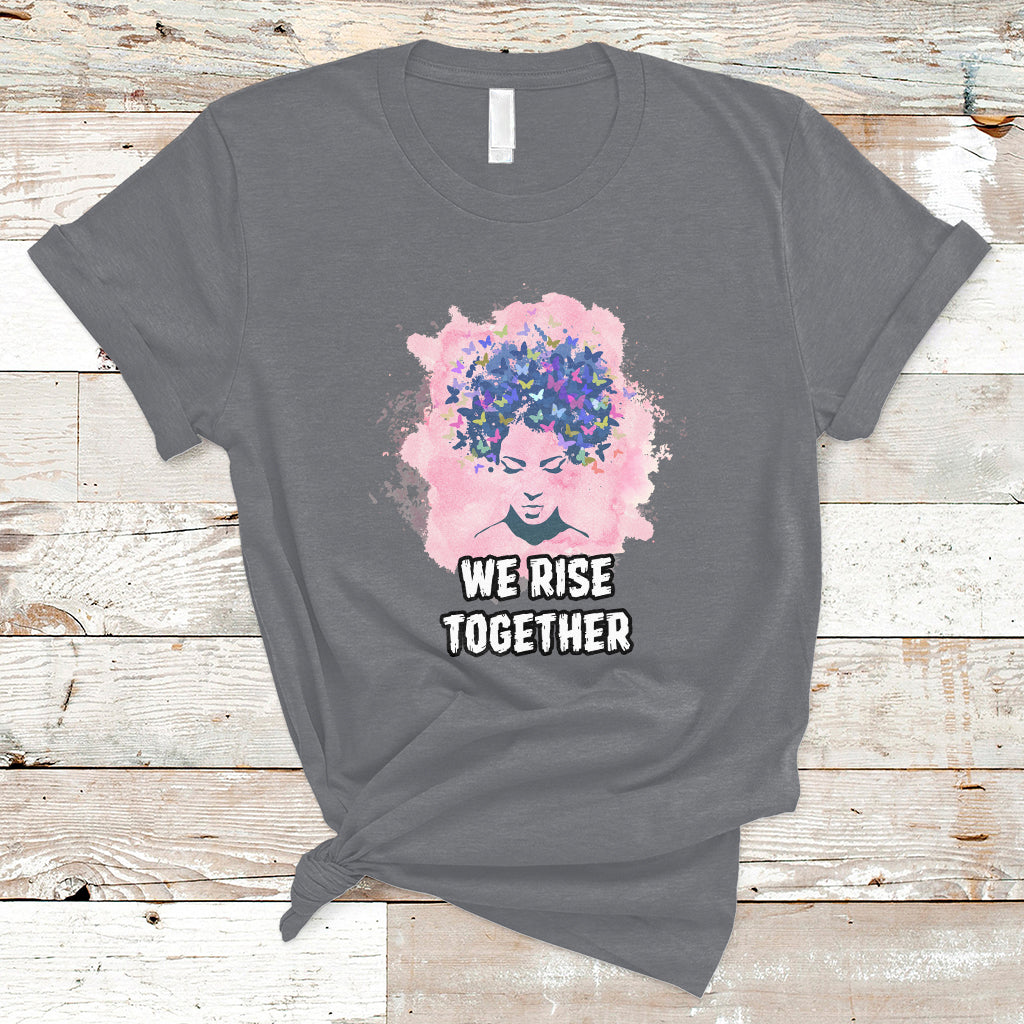 Happy International Womens Day 8 March 2023 We Rise Together T-Shirt - Wonder Print Shop