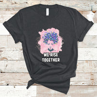 Happy International Womens Day 8 March 2023 We Rise Together T-Shirt - Wonder Print Shop