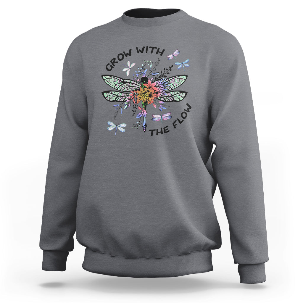 Grow With The Flow Mystical Floral Dragonfly Transformation Embrace Change Sweatshirt - Wonder Print Shop