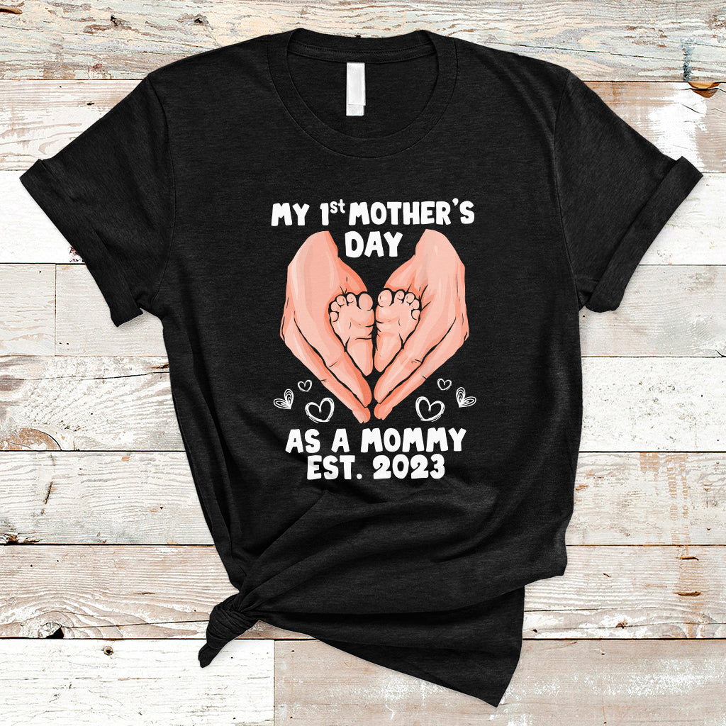 My First Mother's Day As a Mommy Cute Pregnancy Announcement Mother's Hands Baby's Feet T Shirt - Wonder Print Shop