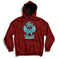 Maroon cervical cancer awareness hoodie with teal “I wear Teal for My Mom” graphic