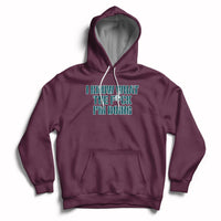 Funny I Know What The Fck I'm Doing Sarcastic Humor Hoodie - Wonder Print Shop