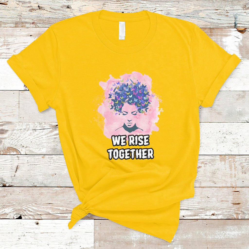 Happy International Womens Day 8 March 2023 We Rise Together T-Shirt - Wonder Print Shop