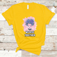 Happy International Womens Day 8 March 2023 We Rise Together T-Shirt - Wonder Print Shop