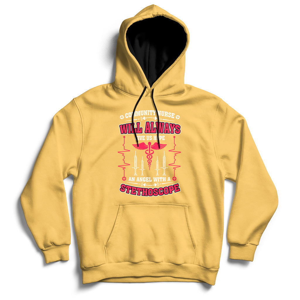 Community Nurse Will Always Give Us Hope An Angel With A Stethoscope Hoodie - Wonder Print Shop