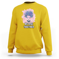 Happy International Womens Day 8 March 2023 We Rise Together Sweatshirt - Wonder Print Shop