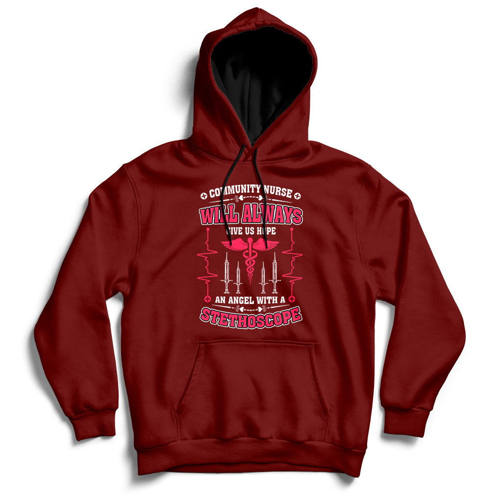 Community Nurse Will Always Give Us Hope An Angel With A Stethoscope Hoodie - Wonder Print Shop