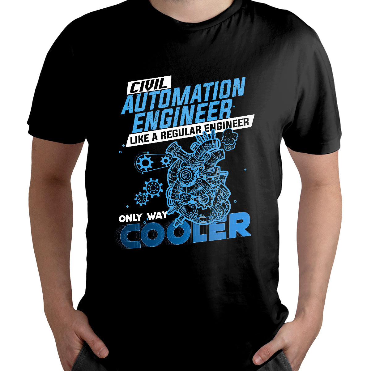 Automation Engineer Like a Regular Engineer Only Way Cooler, Automation Engineer T Shirt - Wonder Print Shop